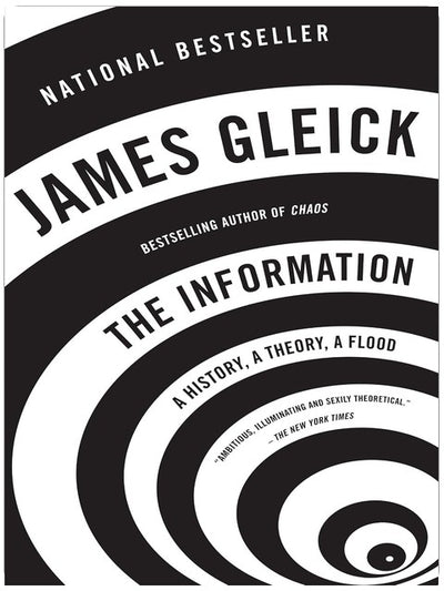 The Information: A History, A Theory, A Flood