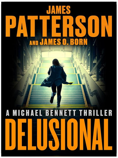 Délirant : Un thriller de Michael Bennett