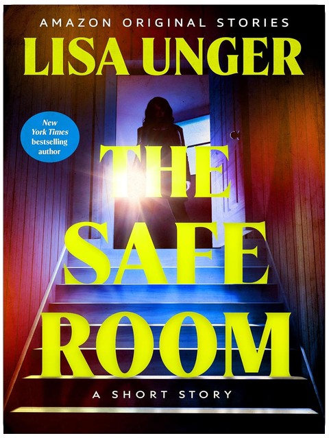 The Safe Room: A Short Story
