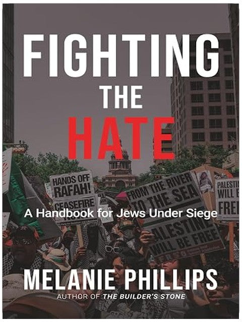Fighting the Hate: A Handbook for Jews Under Siege