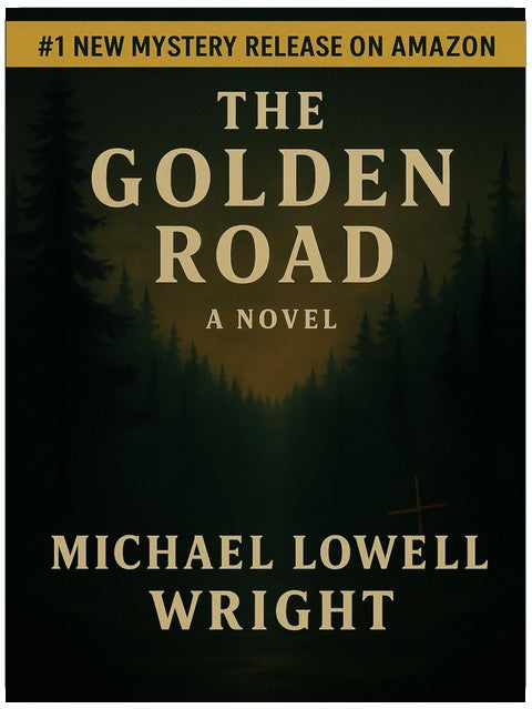 The Golden Road: A Novel