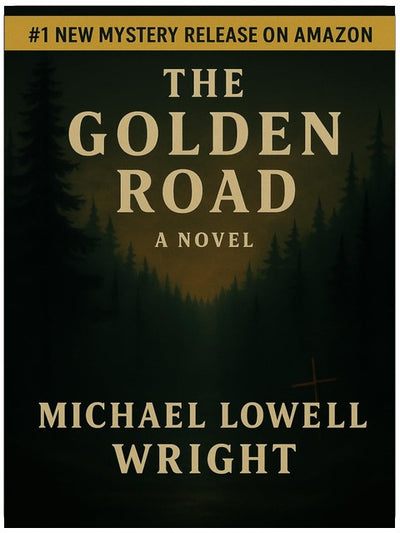 The Golden Road: A Novel
