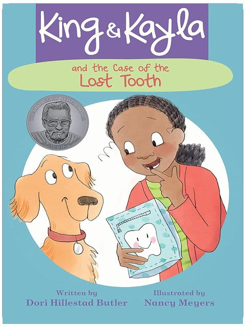 King & Kayla and the Case of the Lost Tooth