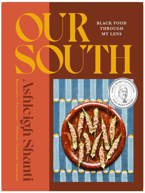 Our South: Schwarze Kochkunst durch meine Augen – Ein Kochbuch