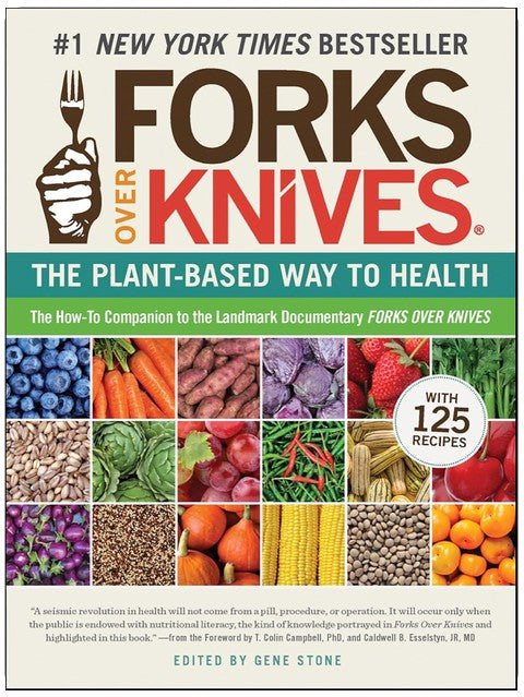 Forks Over Knives : La méthode végétale pour la santé