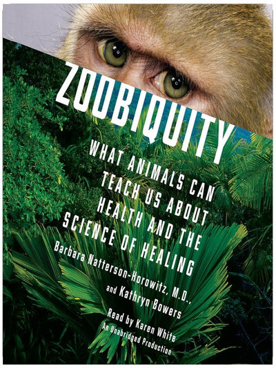 Zoobiquité : Ce que les animaux peuvent nous apprendre sur la santé et la science de la guérison