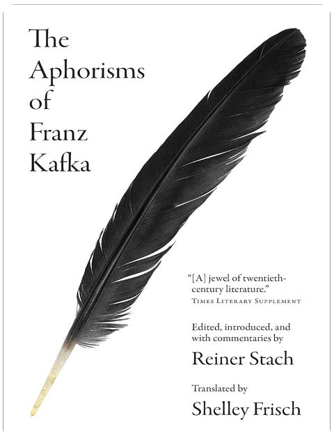 Les Aphorismes de Franz Kafka