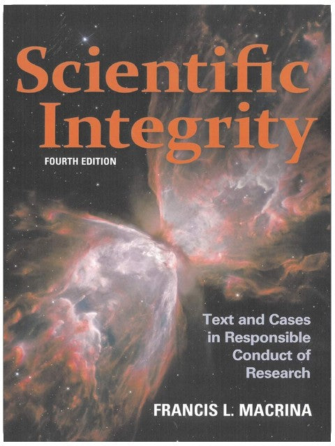 Wissenschaftliche Integrität: Text und Fallbeispiele zur verantwortungsvollen Durchführung von Forschung (ASM Books)