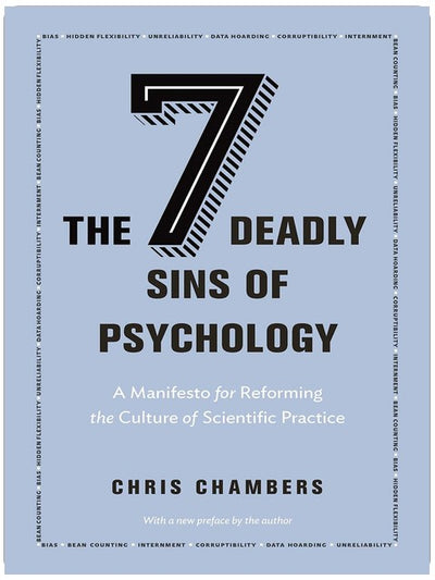 Die sieben Todsünden der Psychologie: Ein Manifest zur Reform der Kultur der wissenschaftlichen Praxis