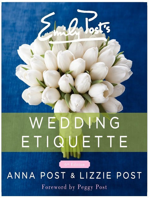 Le savoir-vivre du mariage par Emily Post
