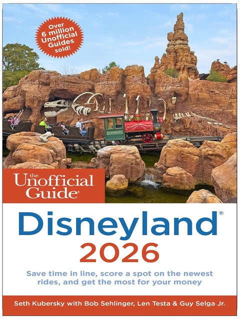 Der inoffizielle Guide für Disneyland 2026