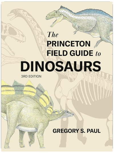 Le guide de Princeton sur les dinosaures (troisième édition)