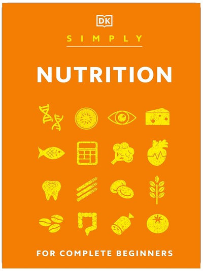 Simply Nutrition (DK Simply)