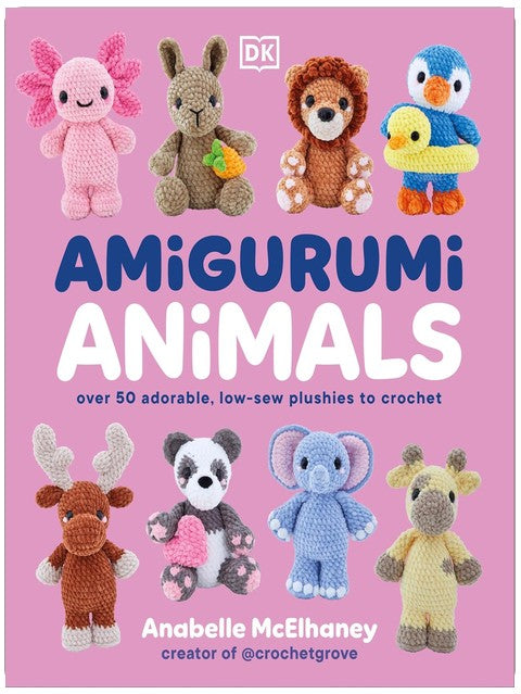 Amigurumi-Tiere: Über 50 entzückende, nähfreie Plüschtiere zum Häkeln