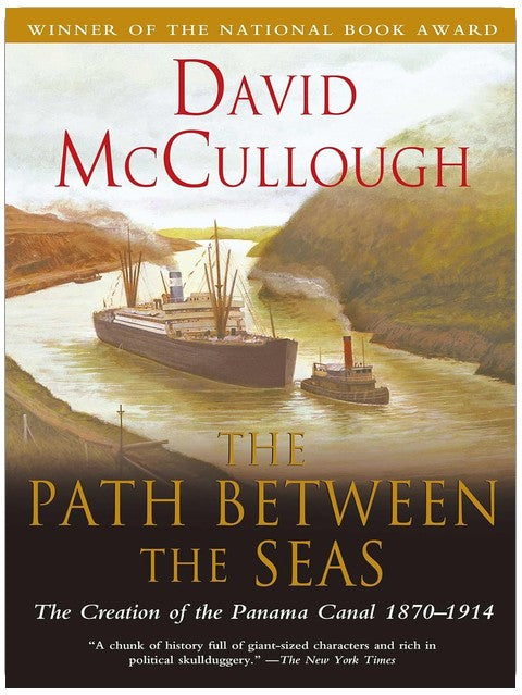 Der Weg zwischen den Meeren: Die Errichtung des Panamakanals, 1870–1914