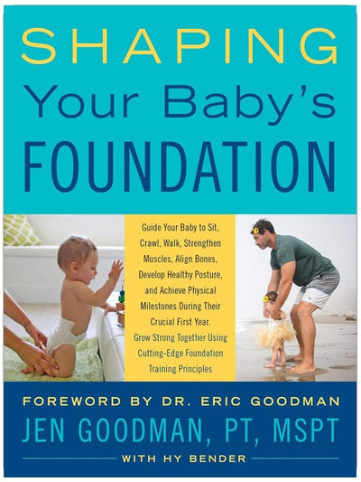 Façonner les bases de votre bébé : Guidez votre bébé à s'asseoir, ramper, marcher, renforcer ses muscles, aligner ses os, développer une posture saine et atteindre un développement physique... Principes d'entraînement fondamentaux de pointe