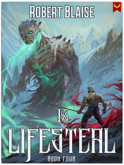 1% Drain de Vie (Volume 4) : Une Aventure LitRPG