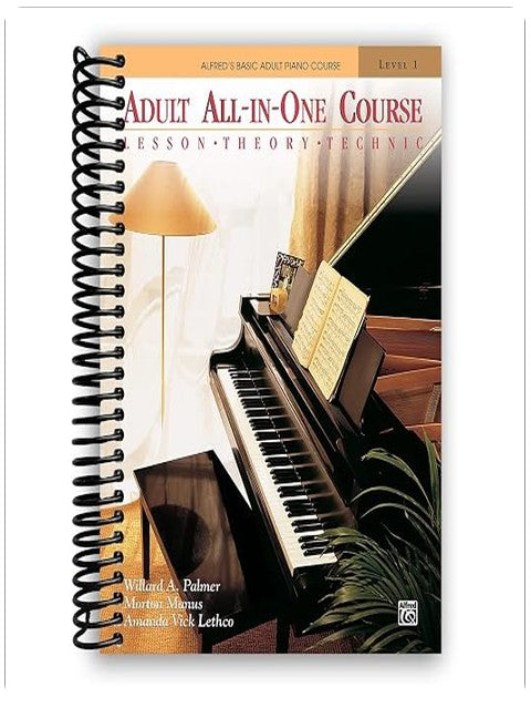 Alfred's Basic Adult All-in-One Piano Course: Lesson, Theory, Technic (Spiral-Bound Edition)