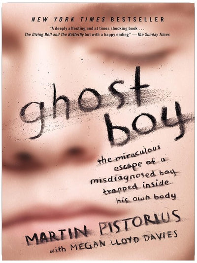 Ghost Boy: Die wundersame Flucht eines falsch diagnostizierten Jungen, gefangen im eigenen Körper