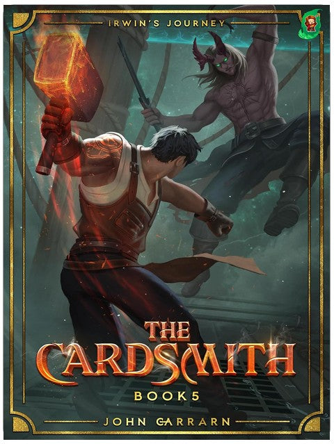 The Cardsmith: Book 5 [Irwin's Journey]