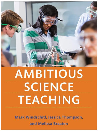 Ambitious Science Teaching