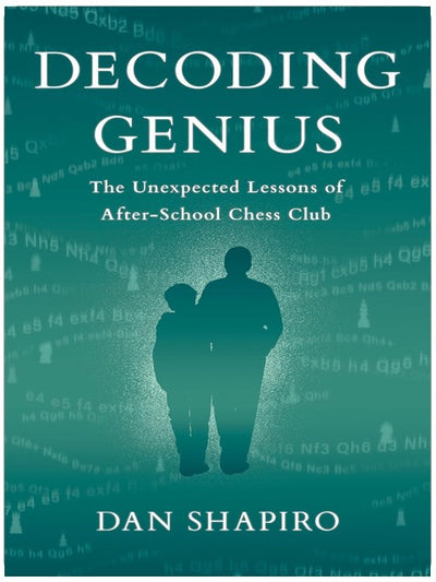 Decoding Genius: The Unexpected Lessons of After-School Chess Club