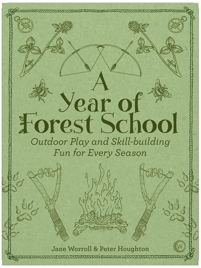 Ein Jahr Waldkindergarten: Spiel- und Lernerlebnisse in der Natur für jede Jahreszeit