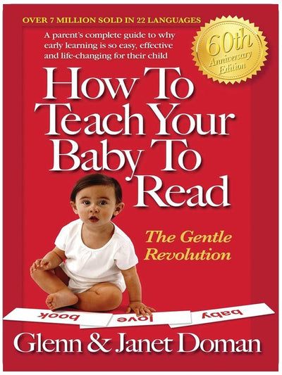 How to Teach Your Baby to Read (The Gentle Revolution Series)
