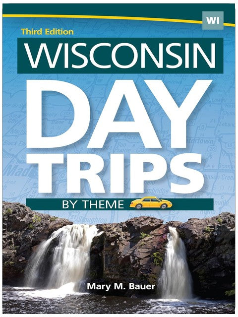 Escapades d'une journée dans le Wisconsin par thème (Série d'escapades d'une journée)