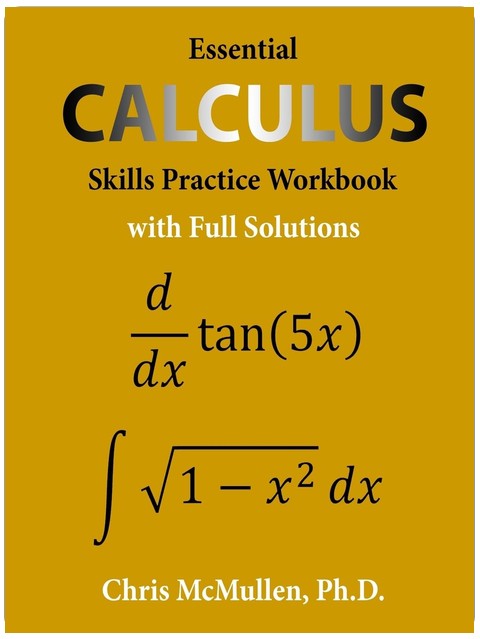 Cahier d'exercices de calcul essentiel avec solutions complètes