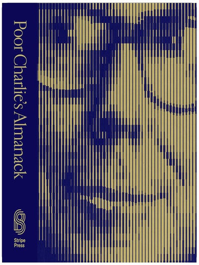 Poor Charlie’s Almanack: Die Weisheiten und Einsichten von Charles T. Munger