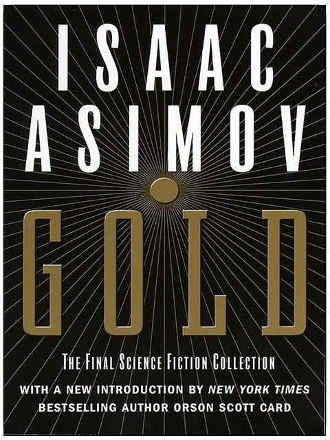 Or : L'ultime recueil de science-fiction