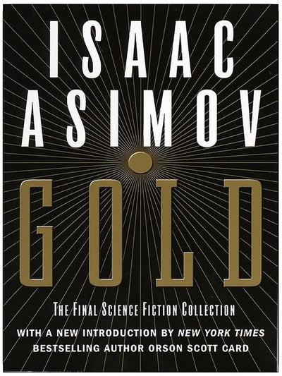 Gold: The Final Science Fiction Collection