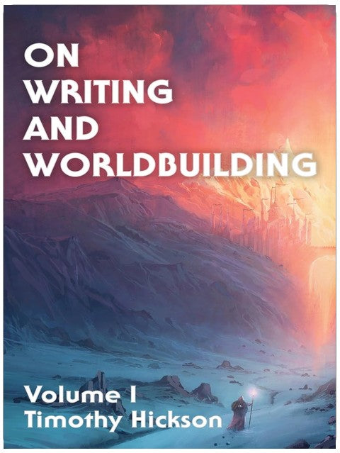 Über das Schreiben und Worldbuilding: Band I