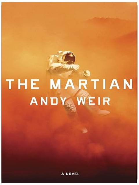 The Martian: A Novel