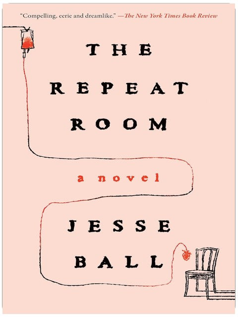 The Repeat Room: Un roman