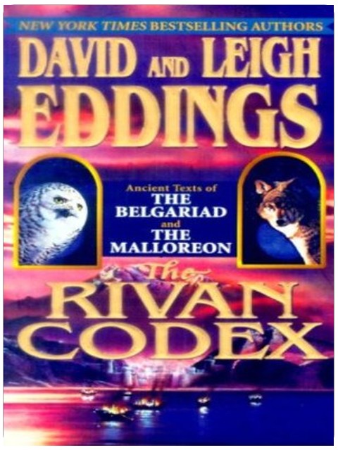 Der Rivan Kodex: Uralte Texte aus THE BELGARIAD und THE MALLOREON (Die Belgariad-Saga & Die Malloreon-Saga)