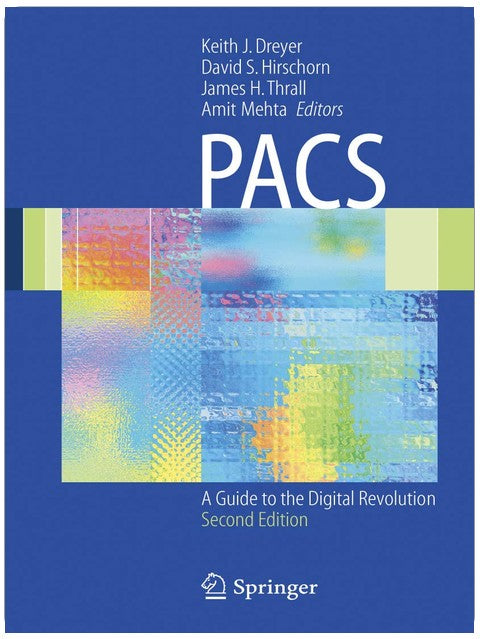 PACS: Ein Leitfaden zur digitalen Revolution