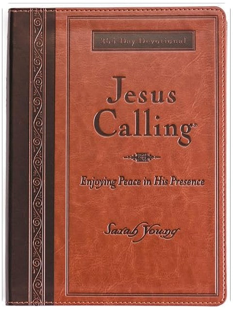 Jesus Calling, Large Text Brown Leathersoft, with Full Scriptures: Enjoying Peace in His Presence (A 365-Day Devotional)