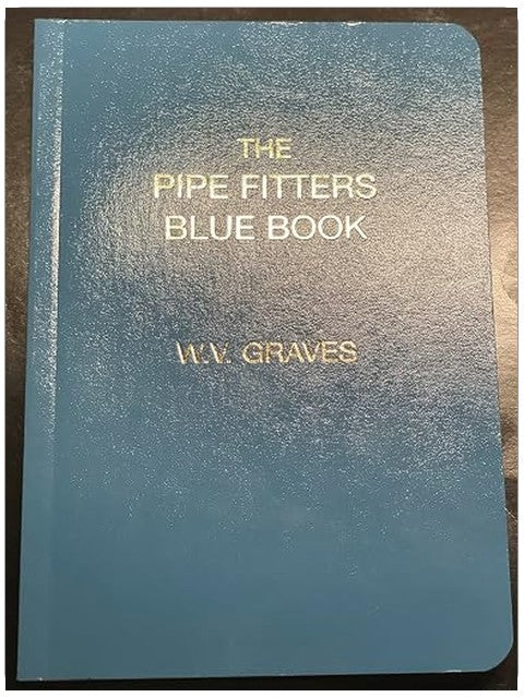 The Pipe Fitters Blue Book