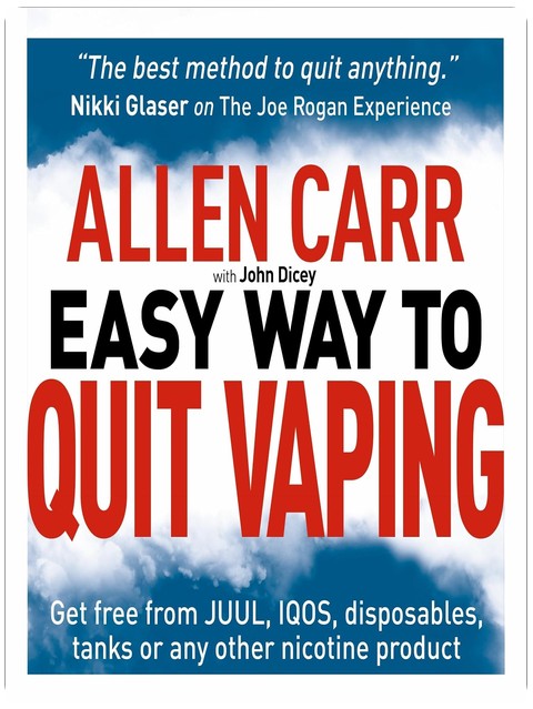 La méthode simple d'Allen Carr pour arrêter la vape