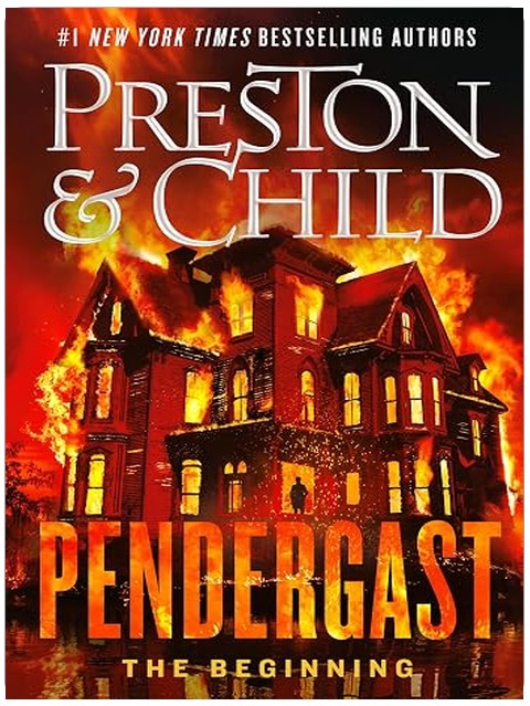 Pendergast: The Beginning (Agent Pendergast Series)