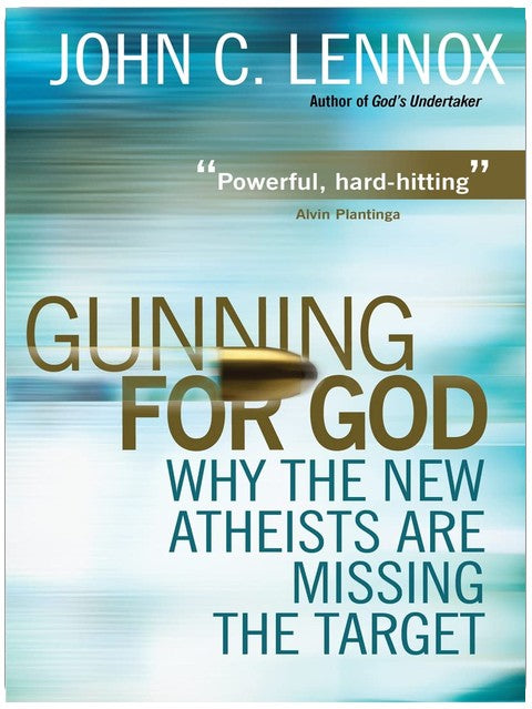 Gunning for God: Warum die Neuen Atheisten ihr Ziel verfehlen