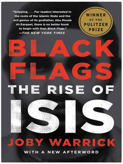 *Black Flags* (Lauréat du prix Pulitzer) : L'ascension de l'État islamique