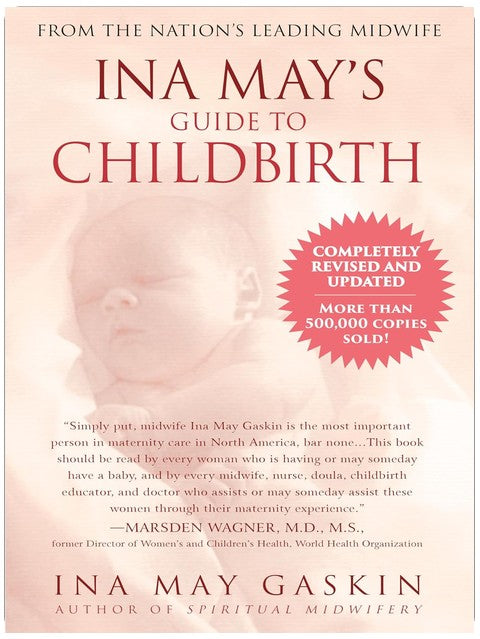 Ina Mays Handbuch der Geburt „Aktualisiert mit neuem Material“