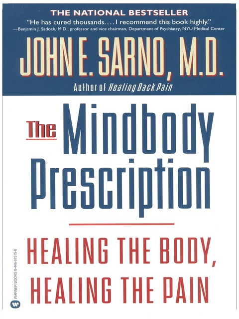 Die Mindbody-Verschreibung: Den Körper heilen, den Schmerz heilen