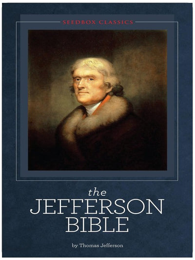 The Jefferson Bible [Illustrated]