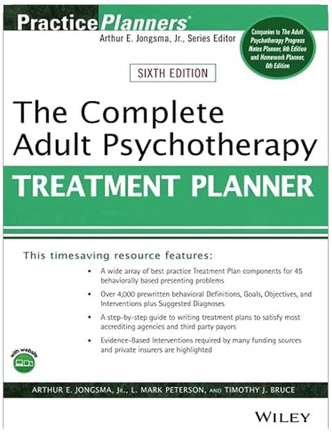 The Complete Adult Psychotherapy Treatment Planner (PracticePlanners)