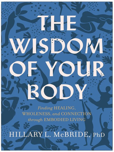 Wisdom of Your Body
