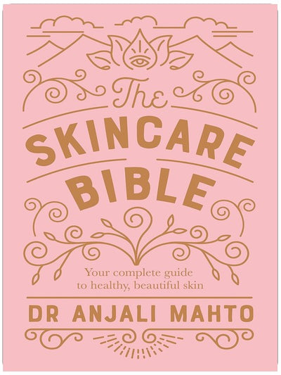La Bible des Soins de la Peau : Votre Guide Pragmatique pour une Belle Peau